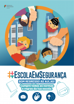 #EscolaEmSegurança - regresso às aulas em segurança - Ano letivo 2021/2022